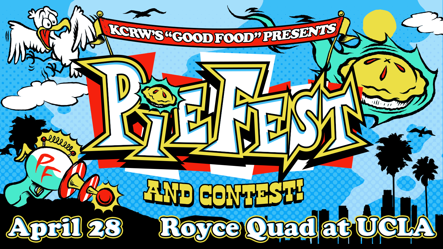 pie fest KCRW "good food" event that pi00a will pop up at